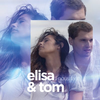 Elisa Tovati & Tom Dice Il nous faut (regi remix)